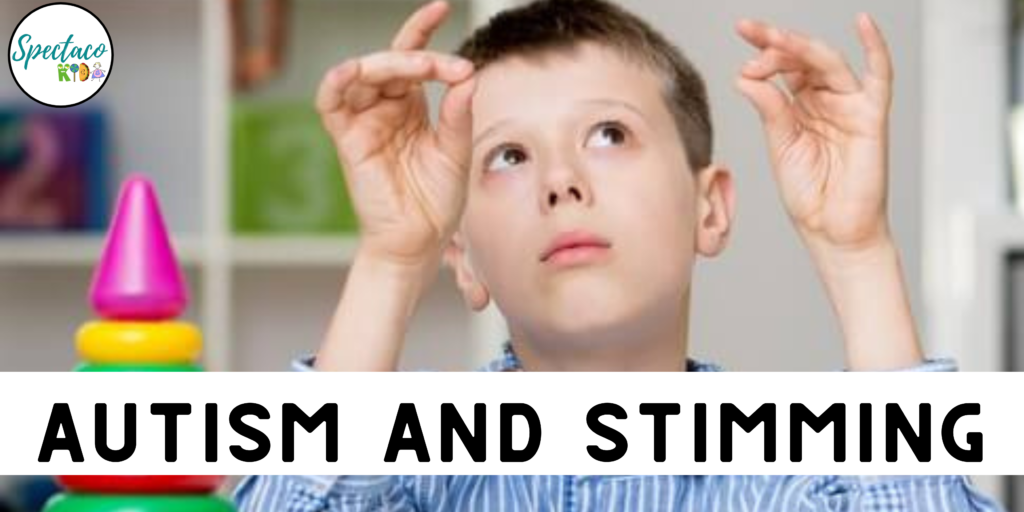 Autism And Stimming