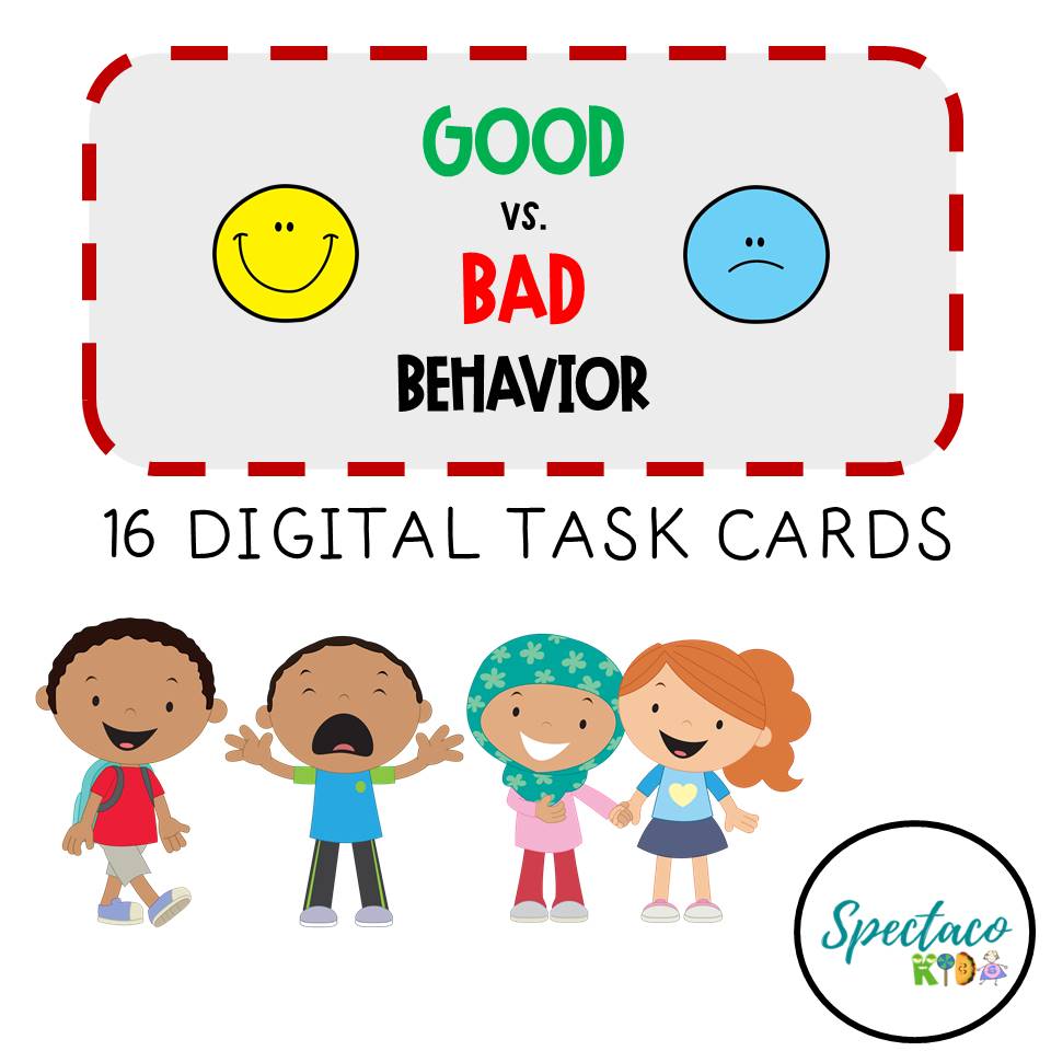  SEL Good Vs Bad Behavior Spectacokids